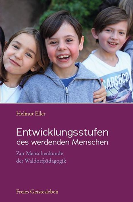 Helmut Eller: Entwicklungsstufen des werdenden Menschen, Buch