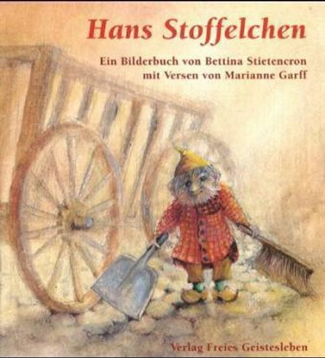 Bettina Stietencron: Hans Stoffelchen, Buch