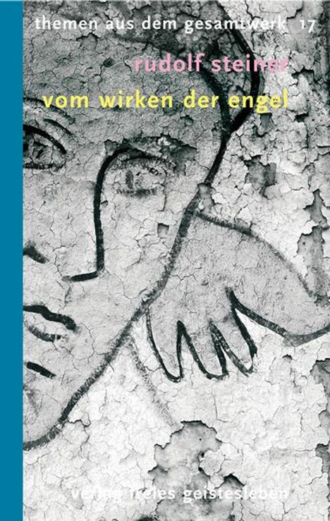 Rudolf Steiner: Vom Wirken der Engel, Buch