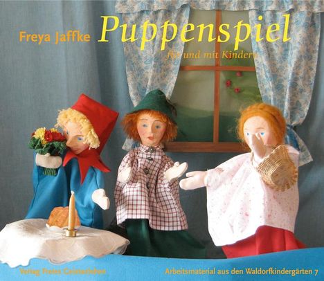 Freya Jaffke: Puppenspiel für und mit Kindern, Buch