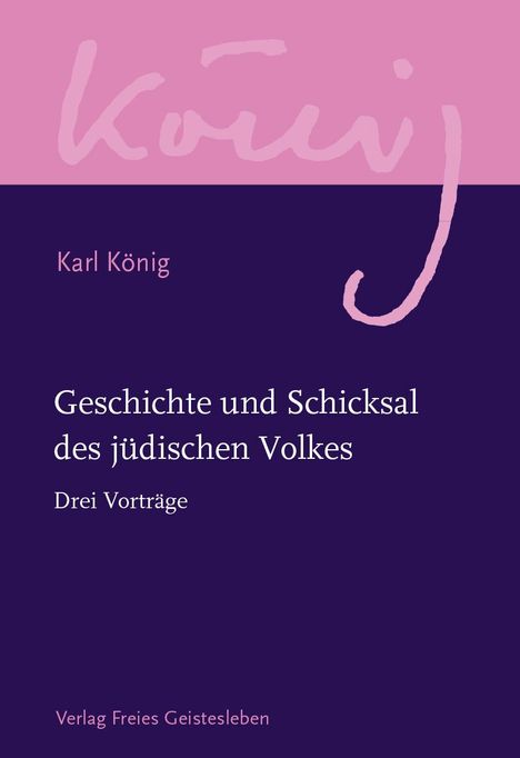 Karl König und das Judentum, Buch