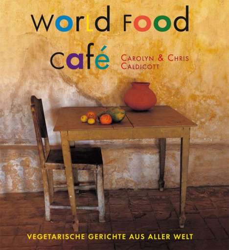 Chris Caldicott: World Food Café, Buch