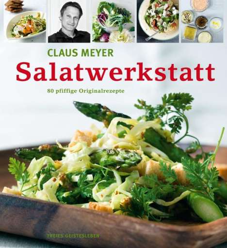Claus Meyer: Salatwerkstatt, Buch