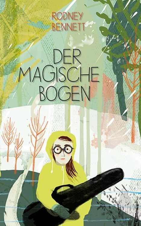 Rodney Bennett: Der magische Bogen, Buch