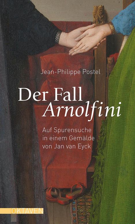Jean-Philippe Postel: Postel, J: Fall Arnolfini, Buch
