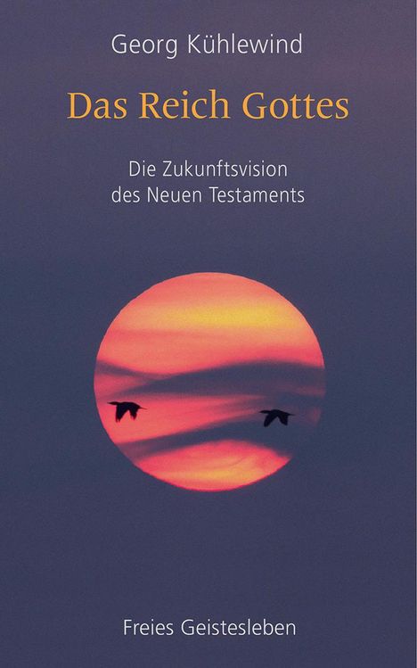 Georg Kühlewind: Das Reich Gottes, Buch