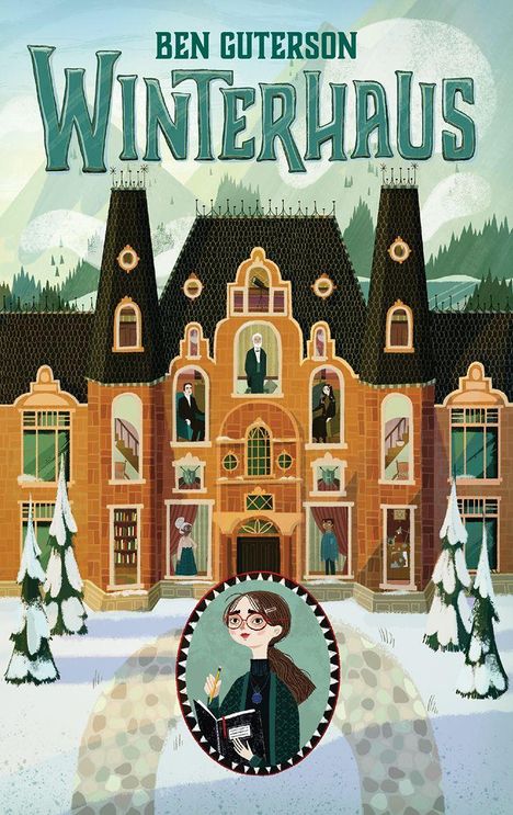 Text: Ben Guterson, Winterhaus. Illustration eines großen Hotels mit Charakteren in Fenstern und verschneiter Landschaft.