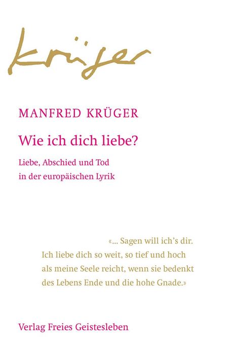Manfred Krüger: Wie ich dich liebe?, Buch