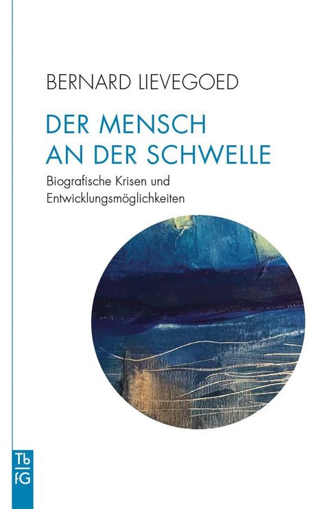 "DER MENSCH AN DER SCHWELLE. Biografische Krisen und Entwicklungsmöglichkeiten." Abstrakte, blaue Illustration darunter.
