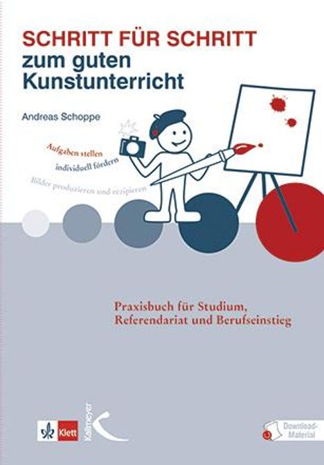 Andreas Schoppe: Schritt für Schritt zum guten Kunstunterricht, Buch