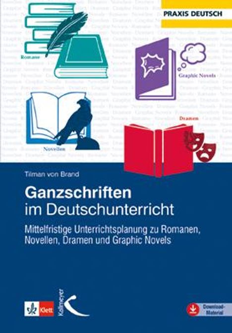 Tilman von Brand: Ganzschriften im Deutschunterricht, Buch