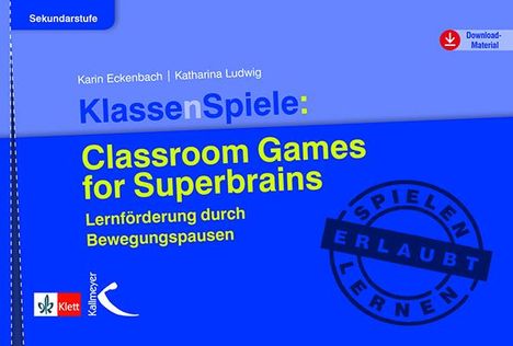 Karin Eckenbach: KlassenSpiele: Classroom Games for Superbrains, Buch