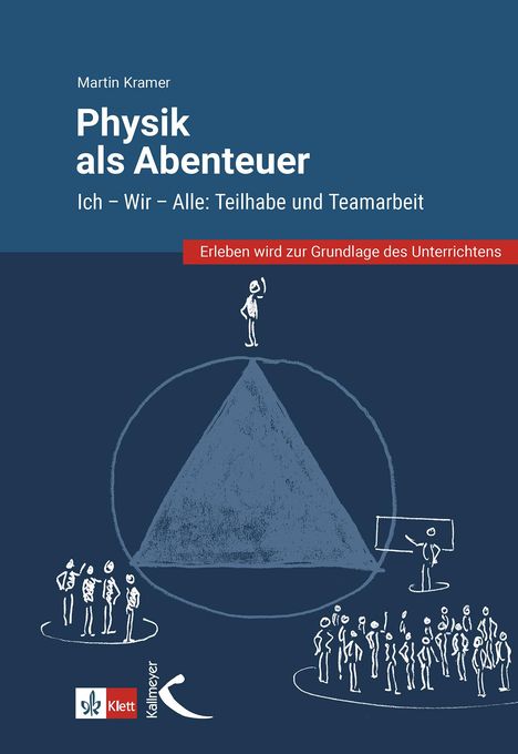 Martin Kramer: Physik als Abenteuer, Buch