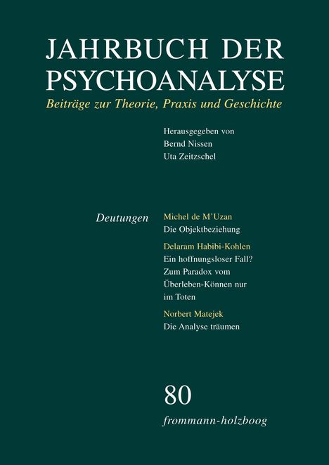 Jahrbuch der Psychoanalyse: Band 80: Deutungen, Buch