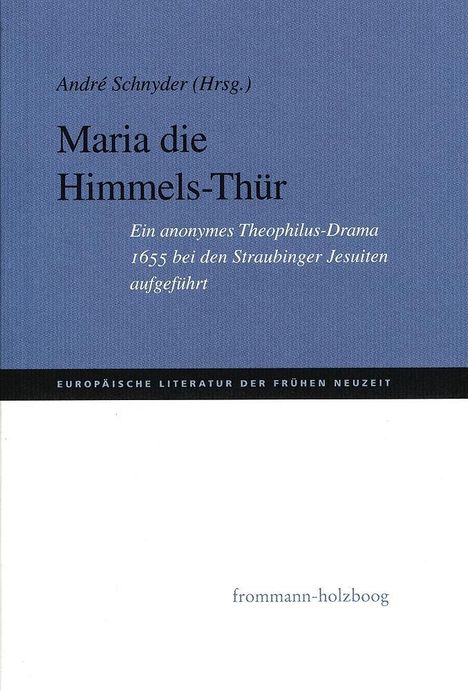 Maria Die Himmels-Thür, Buch