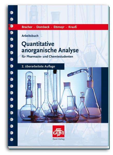 Bracher, F: Arbeitsbuch quantitative anorganische Analyse, Buch