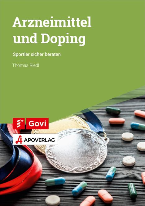 Thomas Riedl: Arzneimittel und Doping, Buch