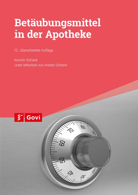 Kerstin Schack: Betäubungsmittel in der Apotheke, Buch