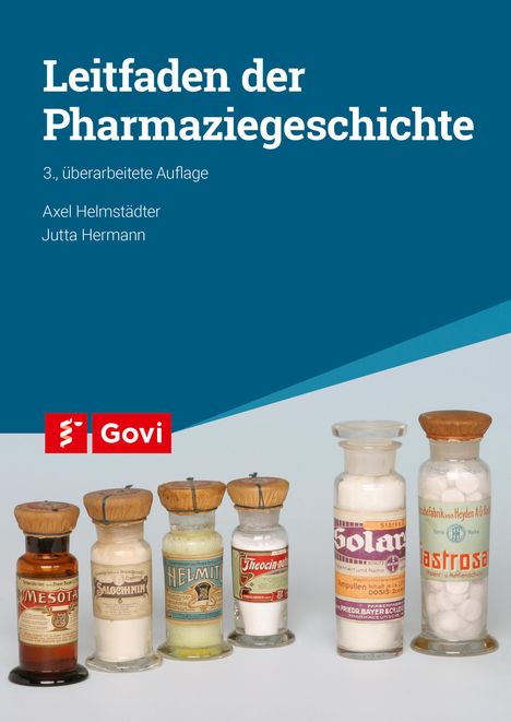 Axel Helmstädter: Leitfaden der Pharmaziegeschichte, Buch