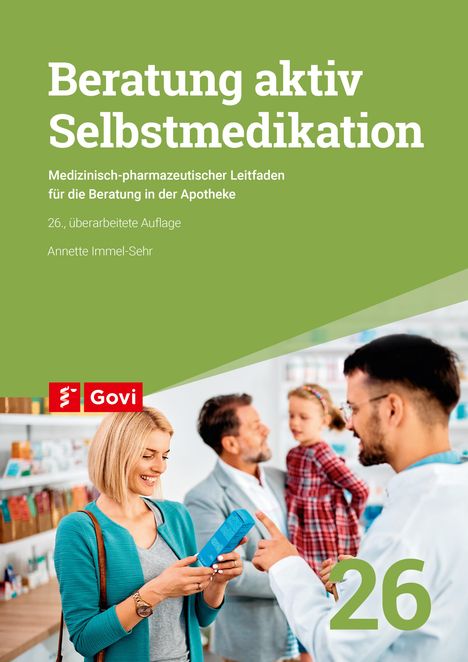 Annette Immel-Sehr: Beratung aktiv - Selbstmedikation, Buch