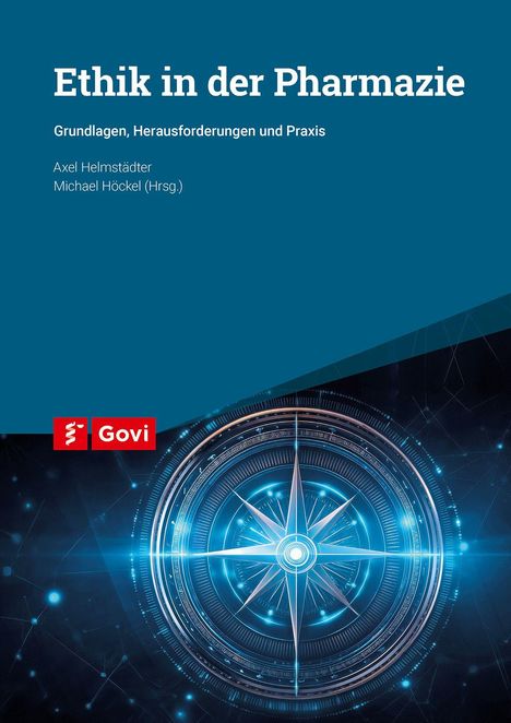 "Ethik in der Pharmazie: Grundlagen, Herausforderungen und Praxis." Unten ist ein leuchtender Kompass dargestellt.