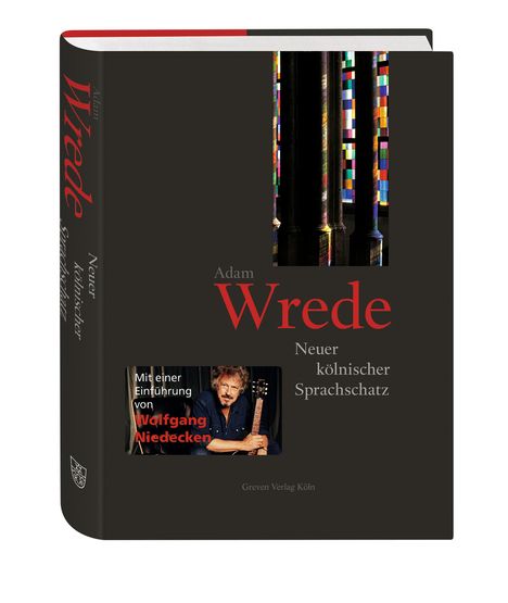 Adam Wrede: Neuer kölnischer Sprachschatz, Buch