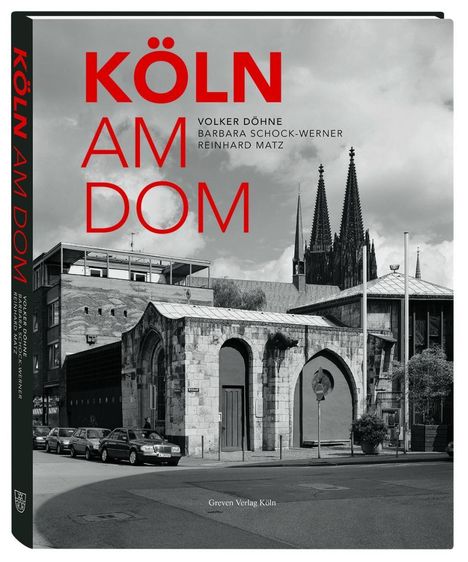 Volker Döhne: Köln am Dom, Buch