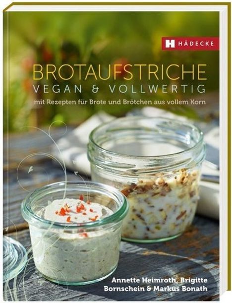Annette Heimroth: Brotaufstriche, Buch