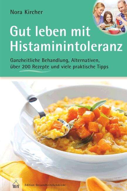 Nora Kircher: Gut leben mit Histaminintoleranz, Buch