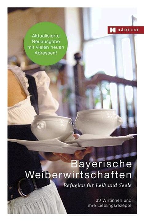 Hannelore Fisgus: Bayerische Weiberwirtschaften, Buch