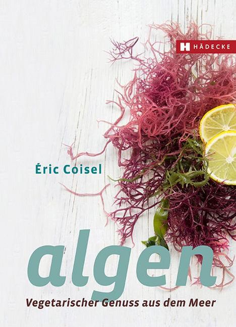 Éric Coisel: Algen, Buch