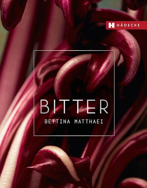 Bettina Matthaei: Bitter, Buch
