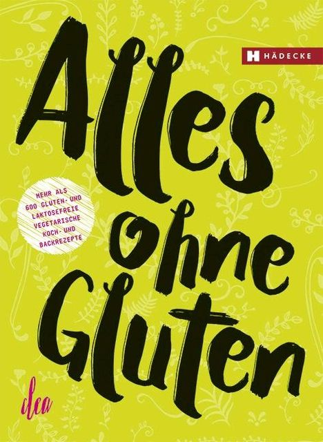 Clea: Alles ohne Gluten, Buch