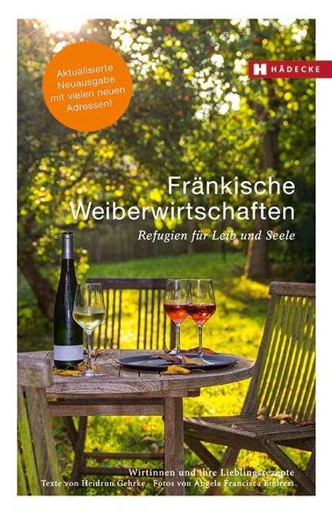 Heidrun Gehrke: Fränkische Weiberwirtschaften, Buch