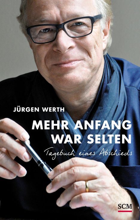 Jürgen Werth: Mehr Anfang war selten, Buch