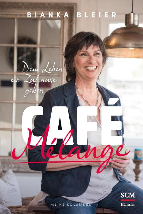 Bianka Bleier: Café Mélange, Buch