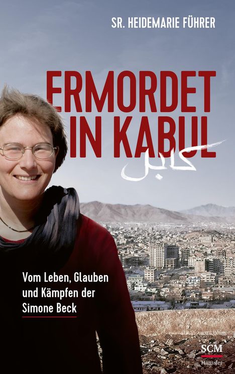 Heidemarie Führer: Ermordet in Kabul, Buch