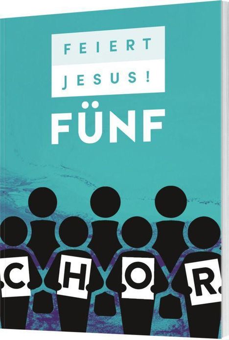 Feiert Jesus! 5 - Chor, Buch