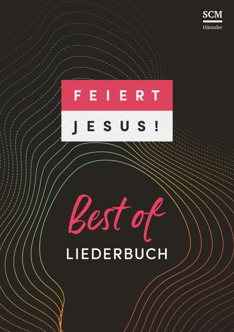 Feiert Jesus! Best of - Paperback, Buch