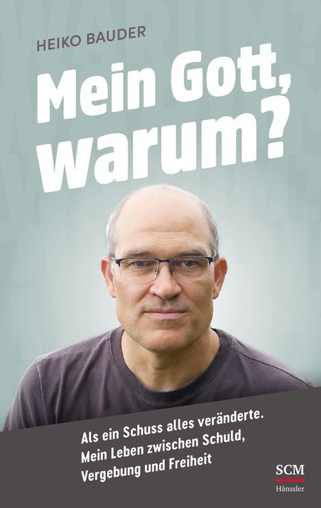 Heiko Bauder: Mein Gott, warum?, Buch