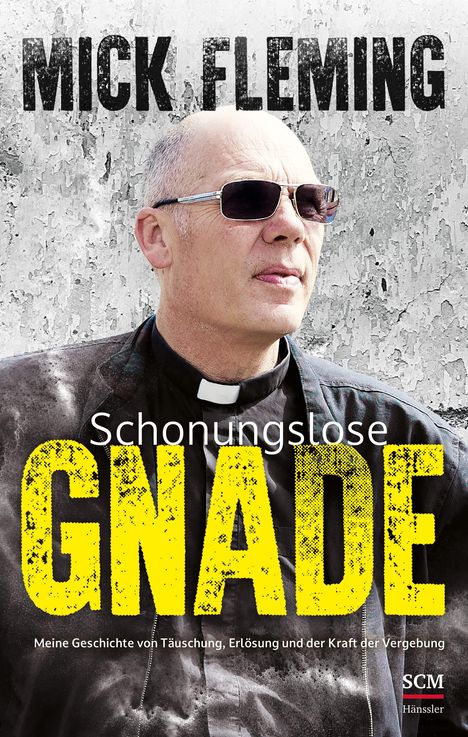 Mick Fleming: Schonungslose Gnade, Buch