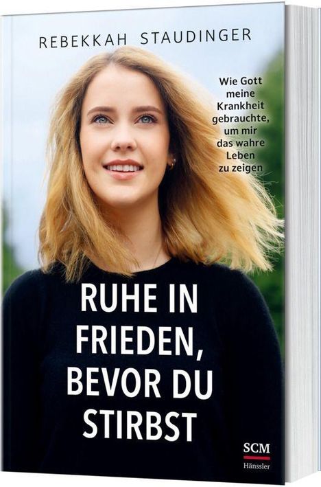 Rebekkah Staudinger: Ruhe in Frieden, bevor du stirbst, Buch