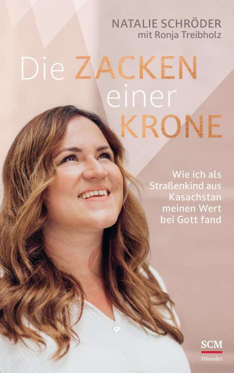 Natalie Schröder: Die Zacken einer Krone, Buch