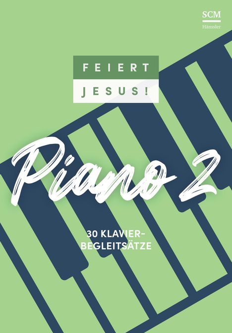 Feiert Jesus! Piano 2, Buch