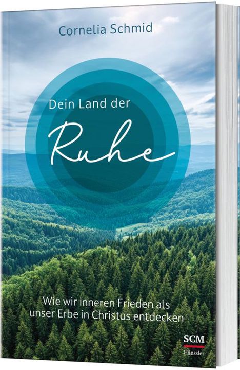 Cornelia Schmid: Dein Land der Ruhe, Buch