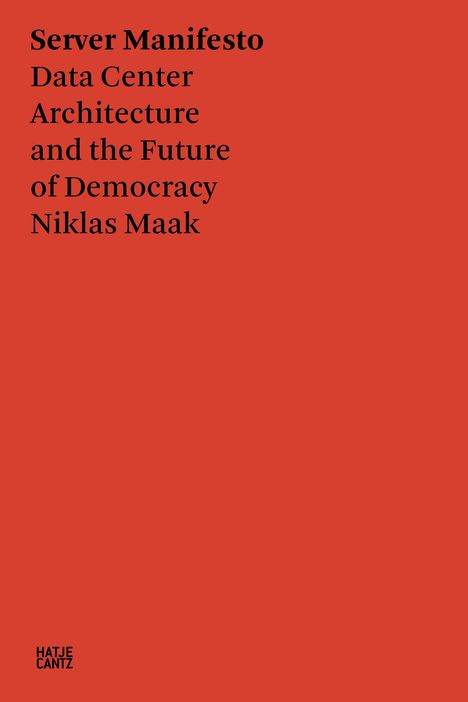 Niklas Maak: Server Manifesto, Buch