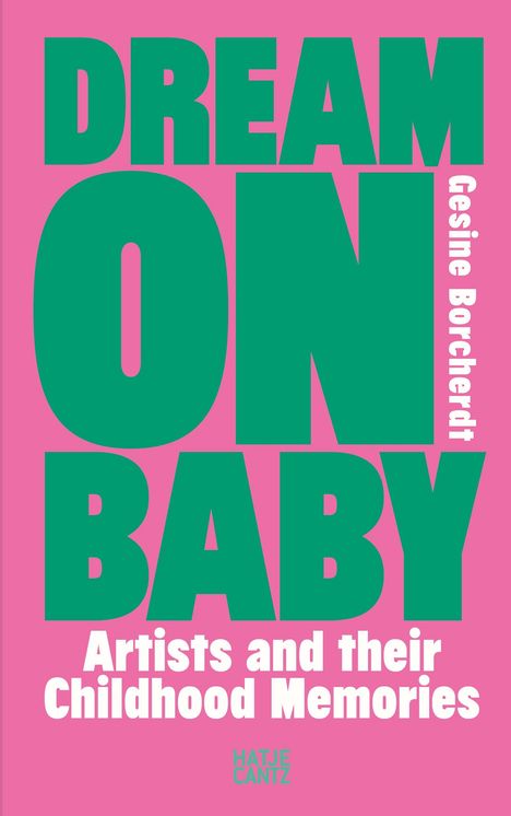 Gesine Borcherdt: Dream On Baby, Buch