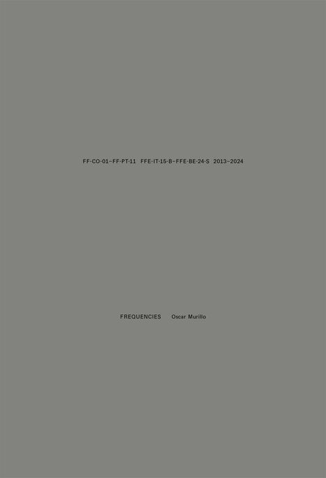 Oscar Murillo: Frequencies, Buch