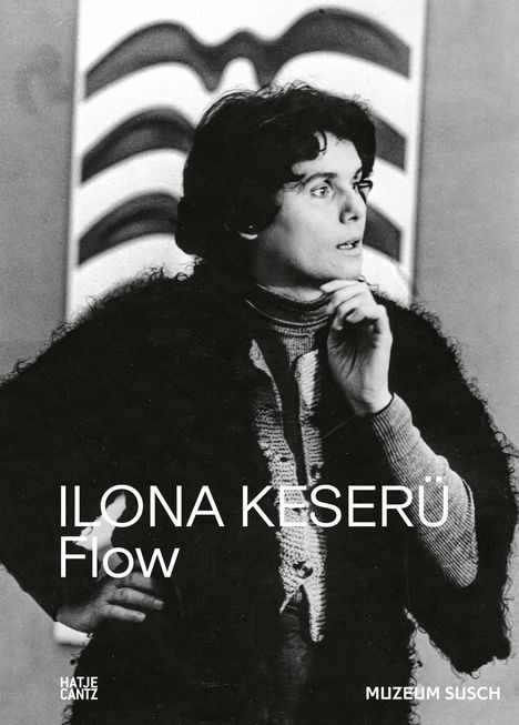 Ilona Keserü. FLOW, Buch