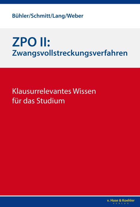 Jonas Bühler: ZPO II: Zwangsvollstreckungsverfahren, Buch